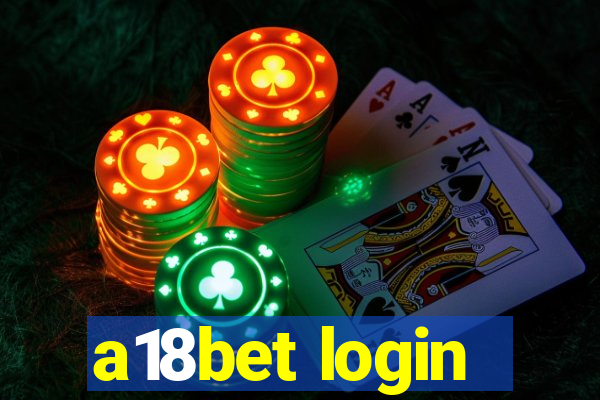 a18bet login